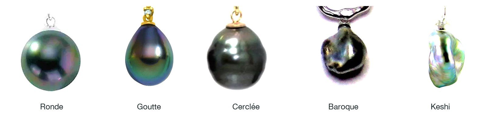 Formes de perles de Tahiti, photos de nos bijoux : ronde, goutte, cerclée, baroque, keshi